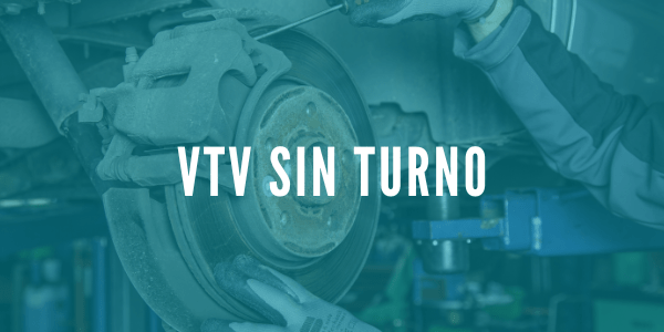 VTV Sin turno